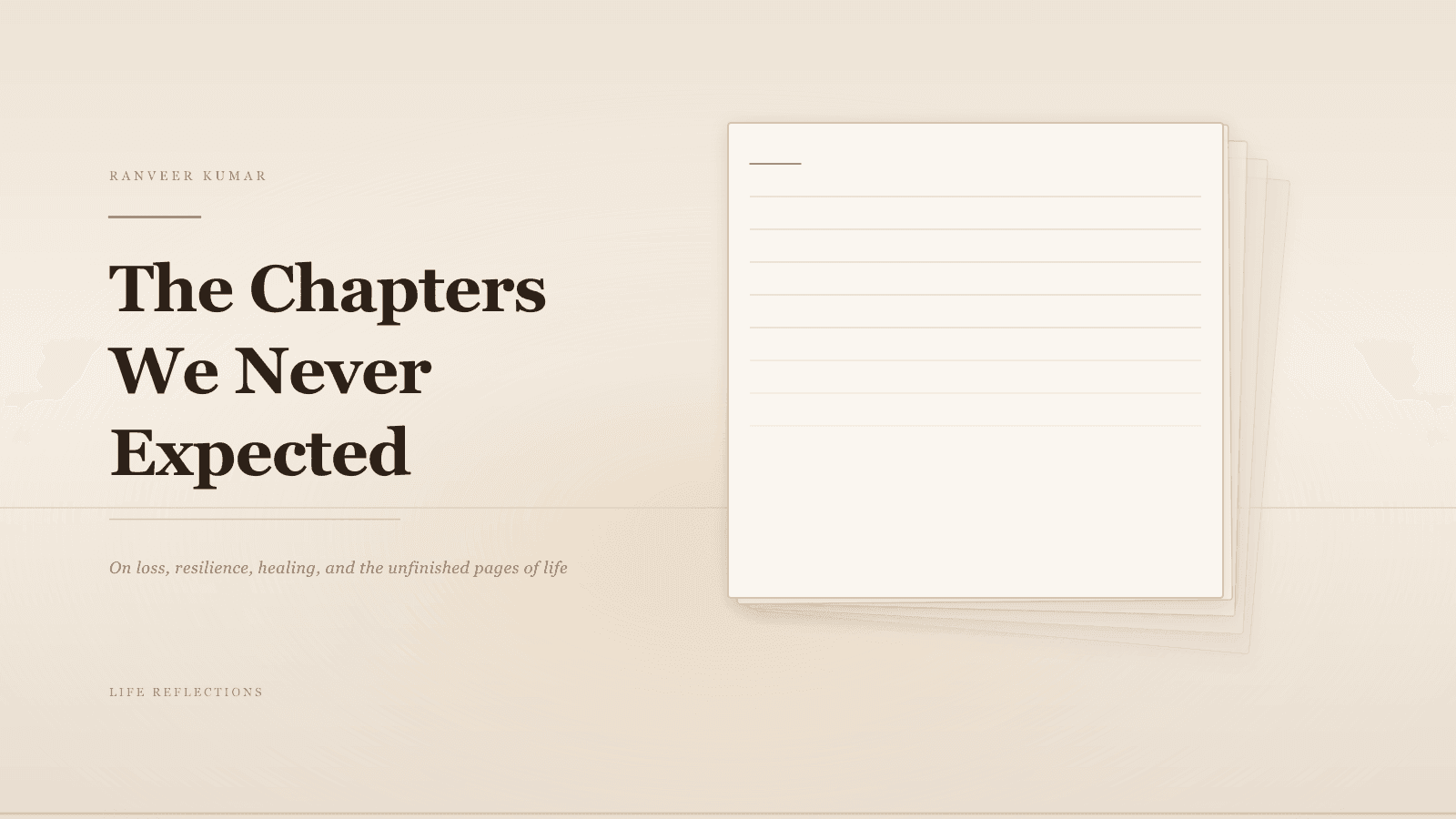 The Chapters We Never Expected